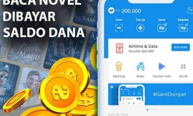 Baca Novel Dapat Saldo Dana: Cara Menikmati Hobi Sambil Meraup Untung